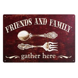 Friends and Family Quotes Vintage Tin Sign Metal Sign 8x12 Inch